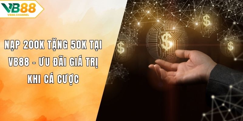Nạp 200k tặng 50k